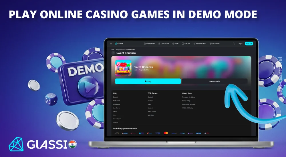 Glassi Casino का डेमो मोड आपको वर्चुअल कॉइन्स का उपयोग करके मुफ्त में गेम्स आज़माने की सुविधा देता है।