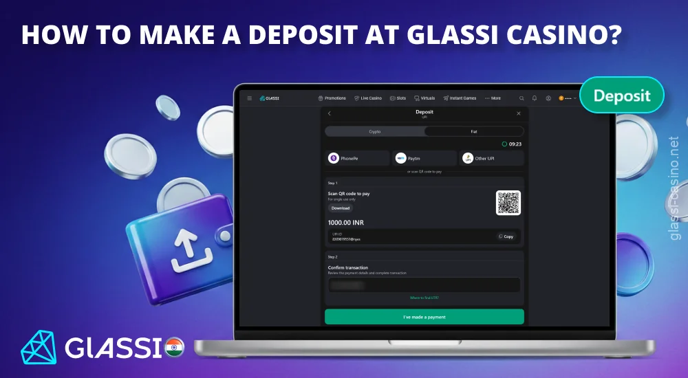 Make a deposit at Glassi Casino through the cashier by selecting UPI or cryptocurrency and confirming the payment